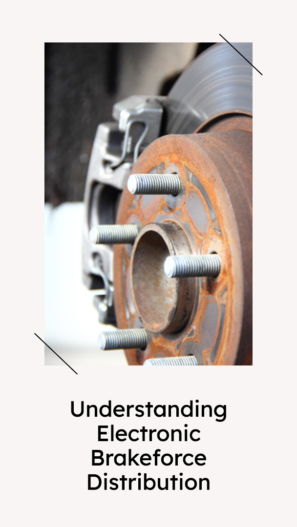 What is Electronic Brakeforce Distribution (EBD)? OTAMOTO